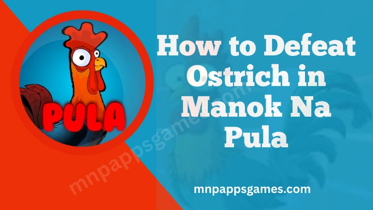 Defeat Ostrich in Manok Na Pula Mod Apk
