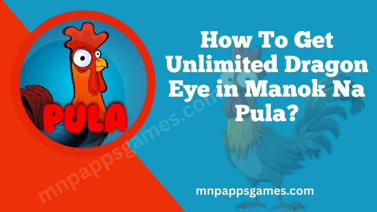 Unlimited Dragon Eye in Manok Na Pula Mod APK