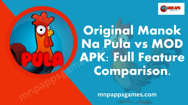 Original Manok Na Pula vs MOD APK
