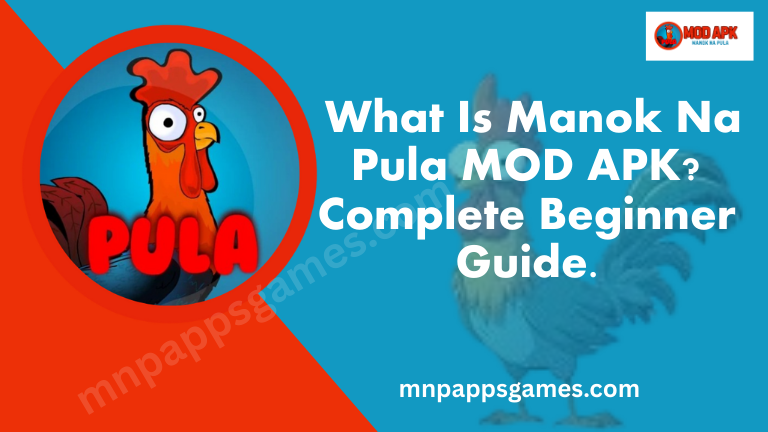What Is Manok Na Pula MOD APK: Complete Guide