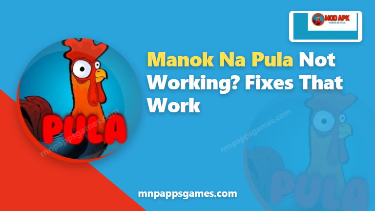 Manok Na Pula Not Working? Fix Crashes, Lag and Errors